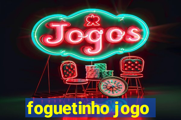 foguetinho jogo