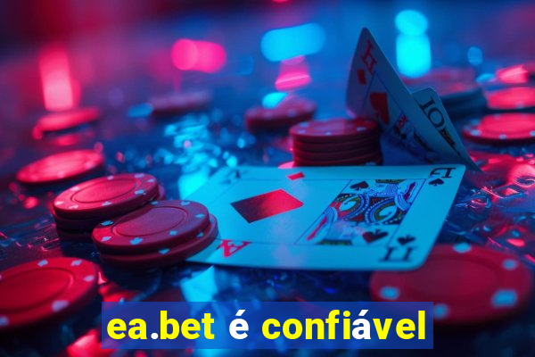 ea.bet é confiável