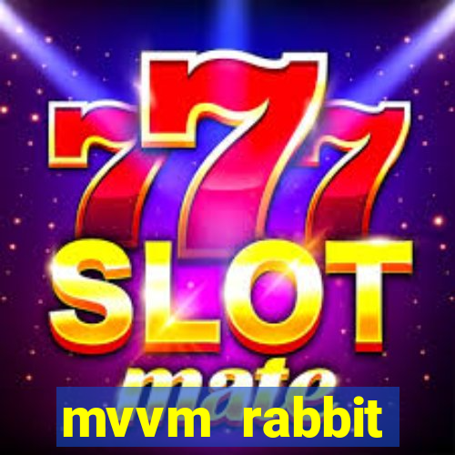 mvvm rabbit download filmes