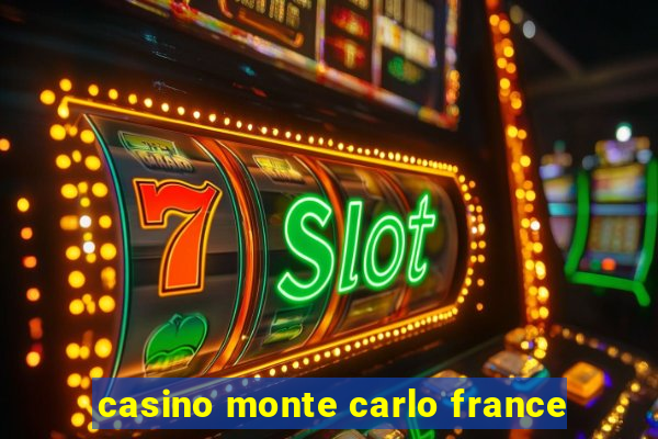 casino monte carlo france