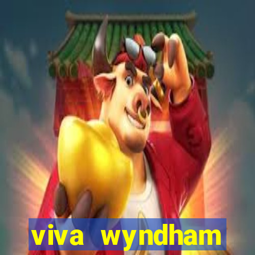 viva wyndham fortuna beach.