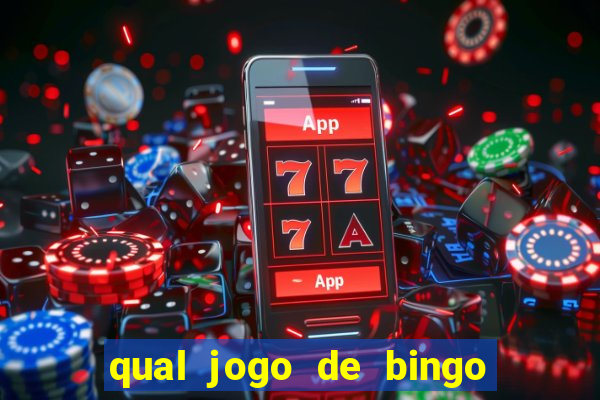 qual jogo de bingo que ganha dinheiro de verdade