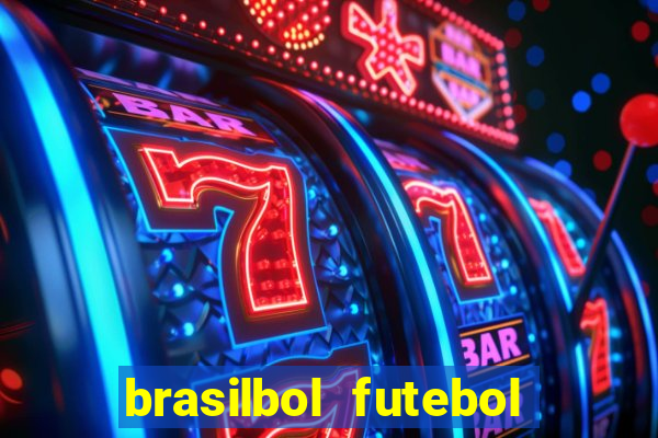 brasilbol futebol placar ao vivo