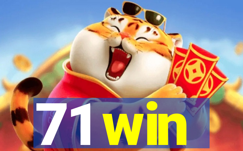 71 win