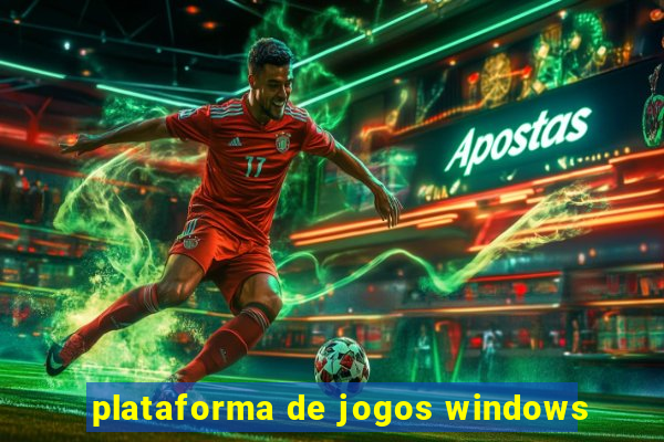 plataforma de jogos windows