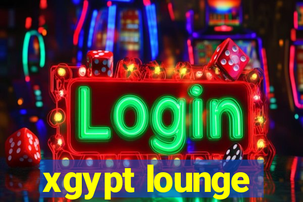 xgypt lounge