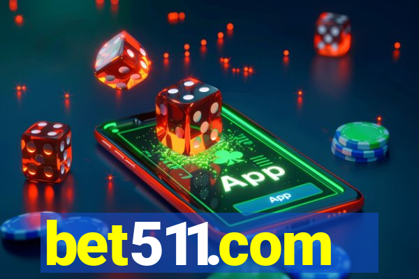 bet511.com