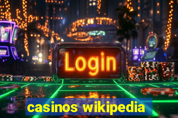 casinos wikipedia