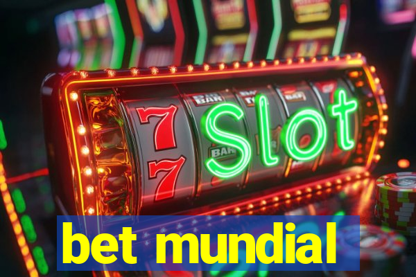 bet mundial