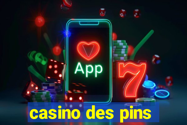 casino des pins