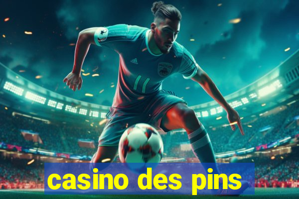 casino des pins