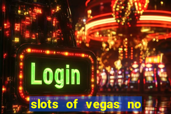 slots of vegas no deposit code