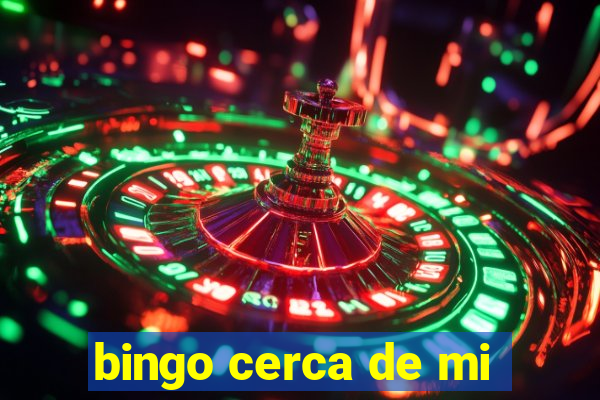 bingo cerca de mi