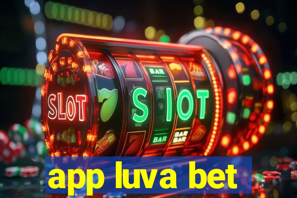 app luva bet