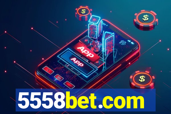 5558bet.com