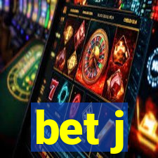 bet j