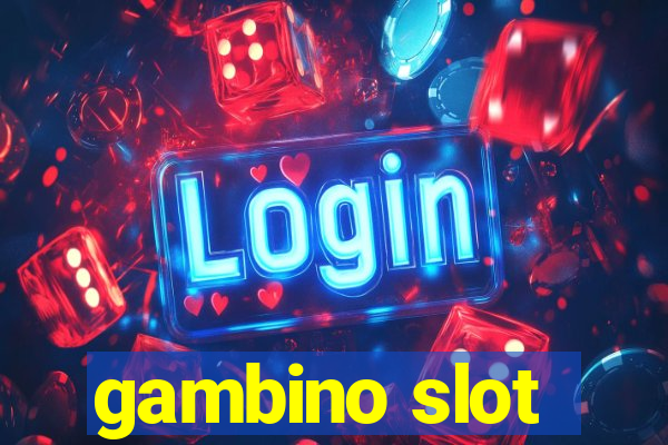 gambino slot