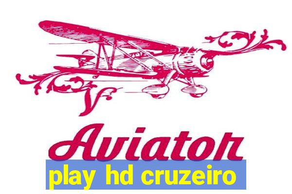 play hd cruzeiro