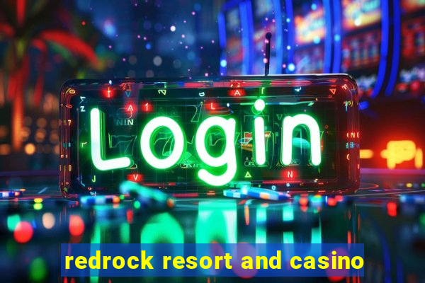 redrock resort and casino