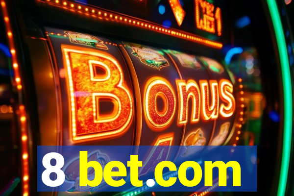 8 bet.com