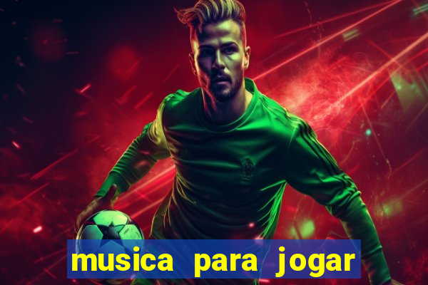 musica para jogar o bouquet