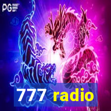 777 radio