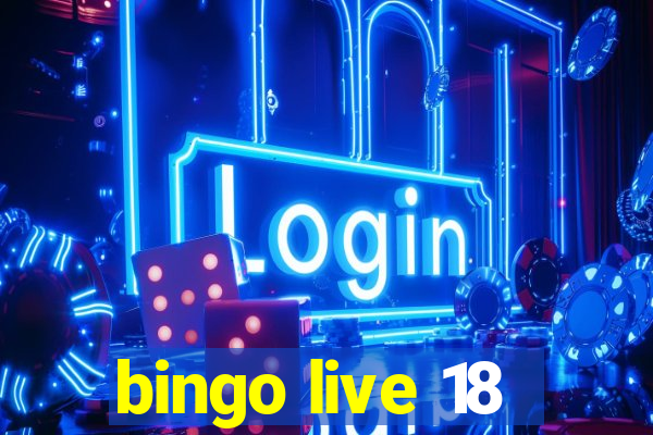 bingo live 18