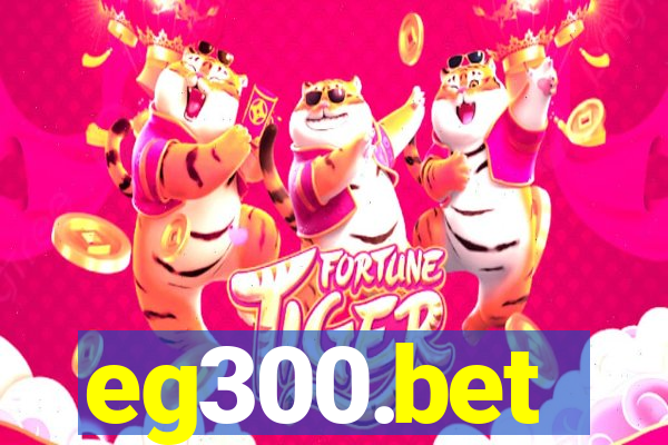 eg300.bet