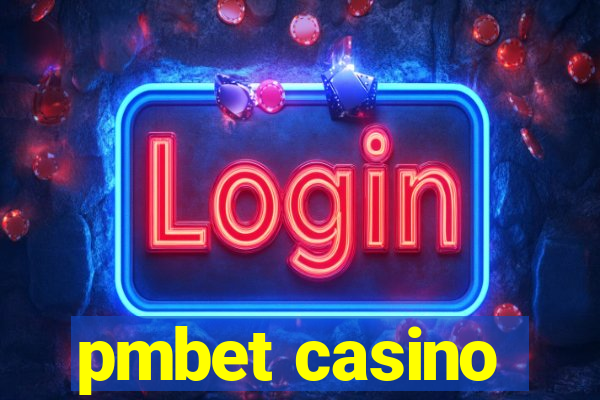 pmbet casino