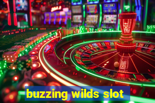 buzzing wilds slot