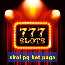 skol pg bet paga