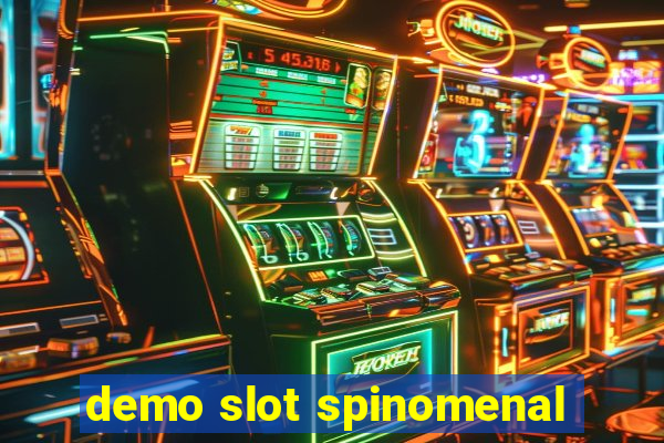 demo slot spinomenal