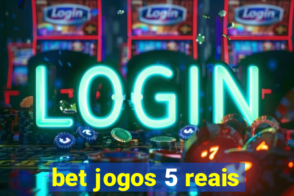 bet jogos 5 reais