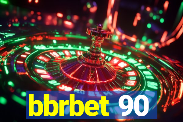 bbrbet 90