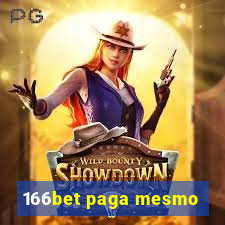 166bet paga mesmo