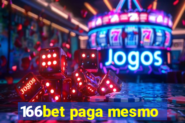 166bet paga mesmo