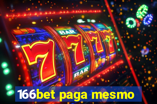 166bet paga mesmo