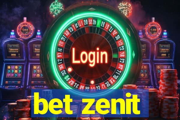 bet zenit