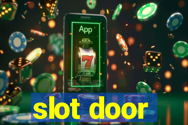 slot door