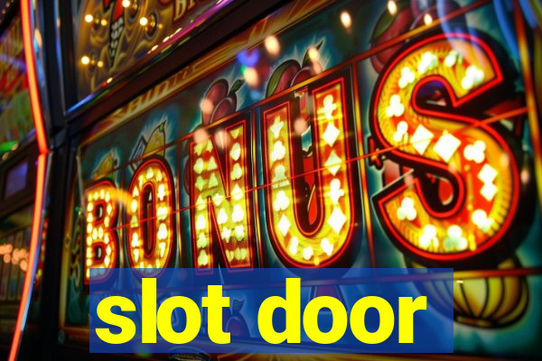 slot door