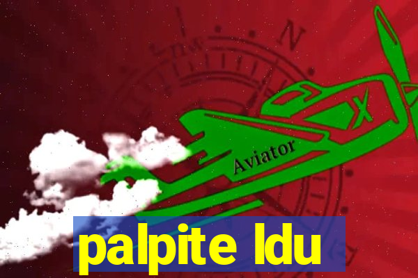 palpite ldu