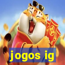 jogos ig