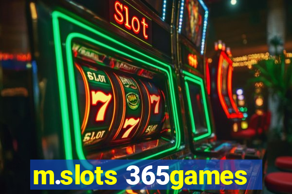 m.slots 365games