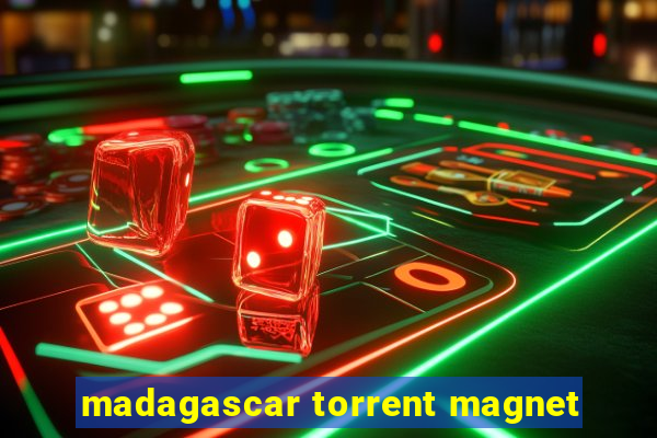 madagascar torrent magnet