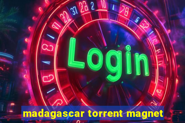 madagascar torrent magnet