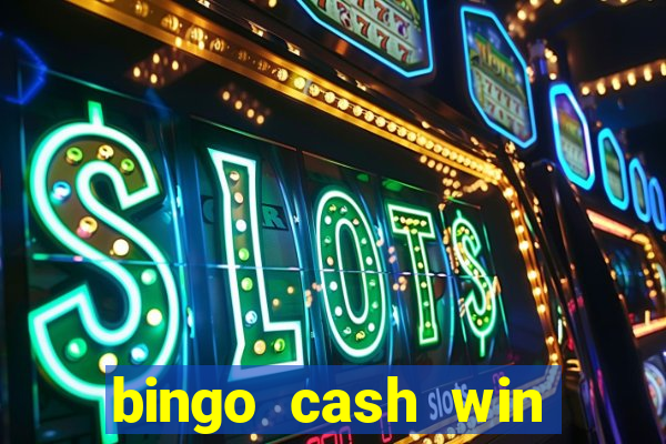 bingo cash win real money