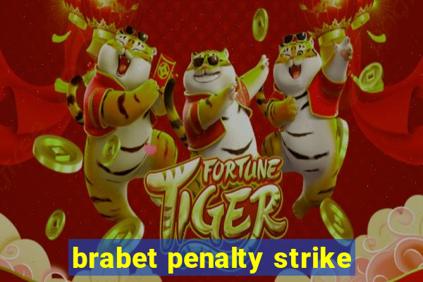 brabet penalty strike