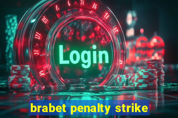 brabet penalty strike