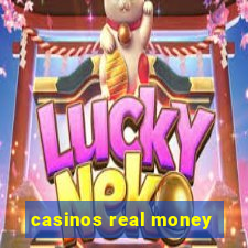 casinos real money