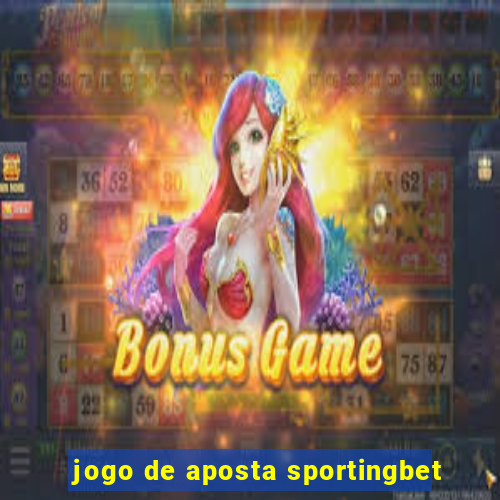 jogo de aposta sportingbet